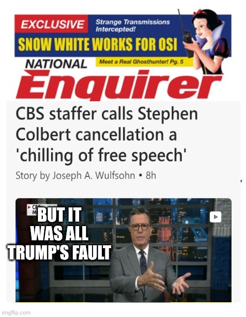 National Enquirer Bigfoot | BUT IT WAS ALL TRUMP'S FAULT | image tagged in national enquirer bigfoot | made w/ Imgflip meme maker