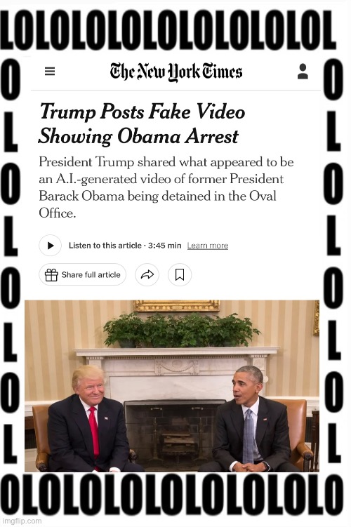 President Trump, great job! | image tagged in president trump,barack obama,republican party,democrat party,new york times | made w/ Imgflip meme maker