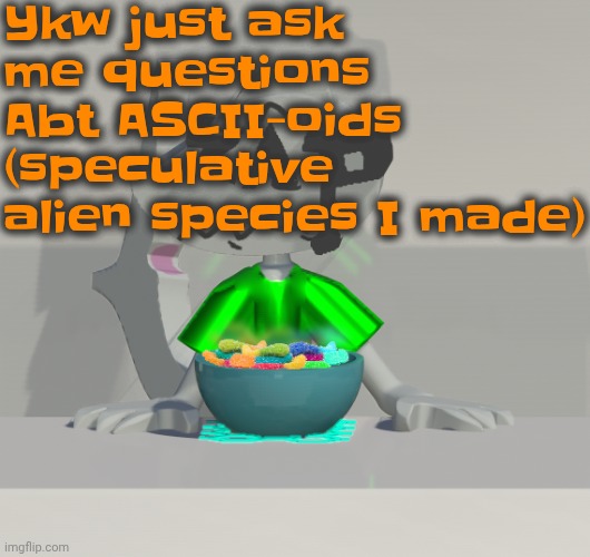 Are these gummy worms? (don't ask why the render is so crisp) | Ykw just ask me questions Abt ASCII-oids (speculative alien species I made) | image tagged in are these gummy worms don't ask why the render is so crisp | made w/ Imgflip meme maker