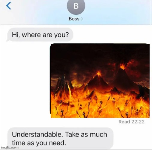 Understandable take as much time as you need | image tagged in understandable take as much time as you need | made w/ Imgflip meme maker