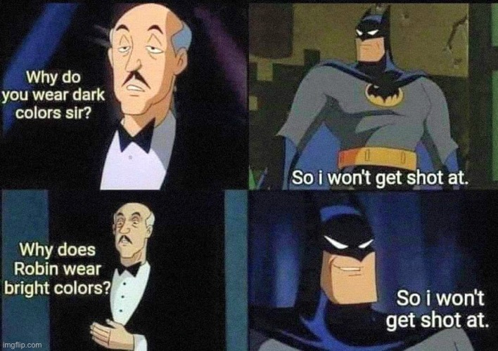 So, that’s the reason… | image tagged in batman,comics,explanation | made w/ Imgflip meme maker