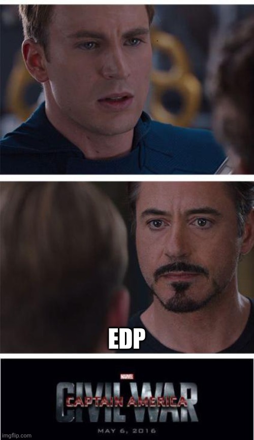Marvel Civil War 1 | EDP | image tagged in memes,marvel civil war 1 | made w/ Imgflip meme maker