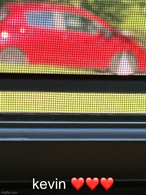 kevin ❤️❤️❤️ | made w/ Imgflip meme maker