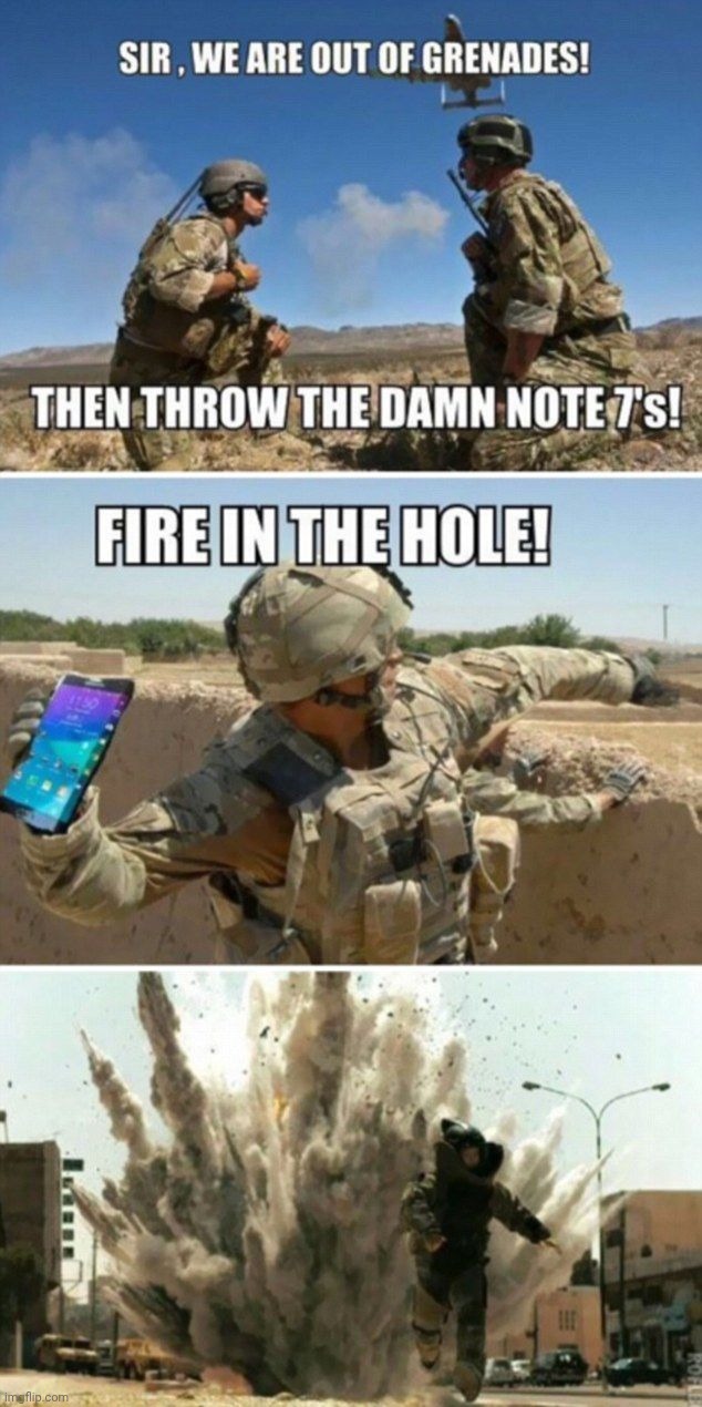 Samsung Galaxy Note 7 Meme | image tagged in memes,samsung,galaxy note 7,funny,grenade | made w/ Imgflip meme maker