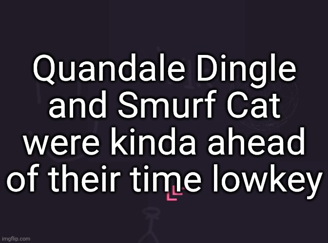 it's sad that yt shorts got to surf cat | Quandale Dingle and Smurf Cat were kinda ahead of their time lowkey | image tagged in vik's image | made w/ Imgflip meme maker