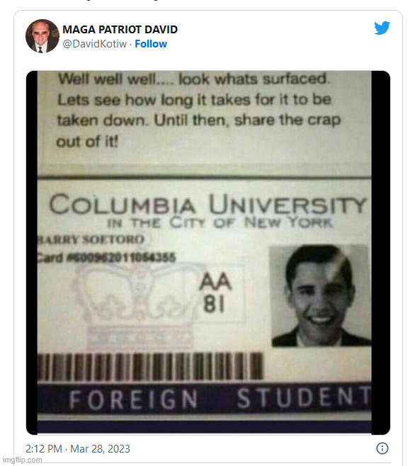 The evidence is there... the dem cult just wants to be willfully ignorant | image tagged in 0bama,foreign student | made w/ Imgflip meme maker