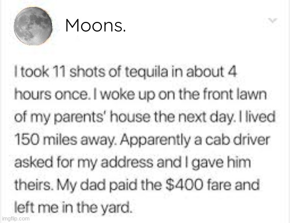 this is something that would happen to me | Moons. | made w/ Imgflip meme maker