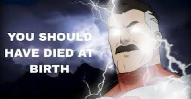 You Should Have Died At Birth Blank Meme Template