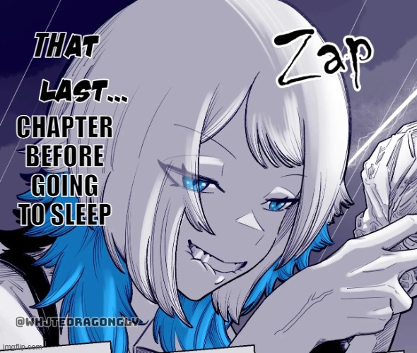 at last | TH; CHAPTER BEFORE GOING TO SLEEP | image tagged in at last | made w/ Imgflip meme maker