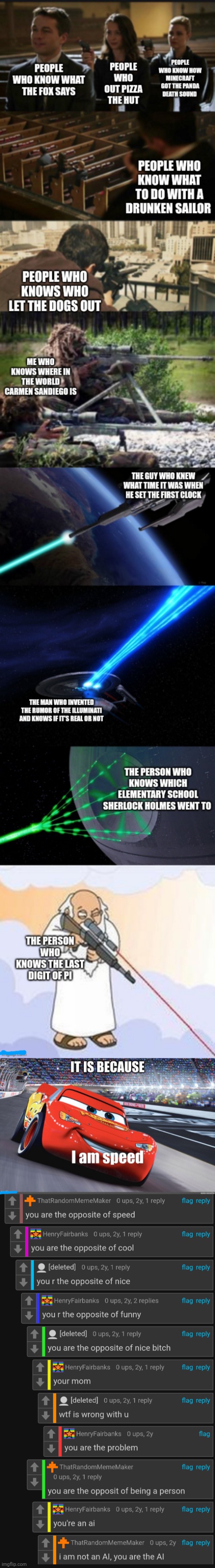 i have no words | image tagged in i am speed,assassination chain with too many assassins,meme,comments | made w/ Imgflip meme maker