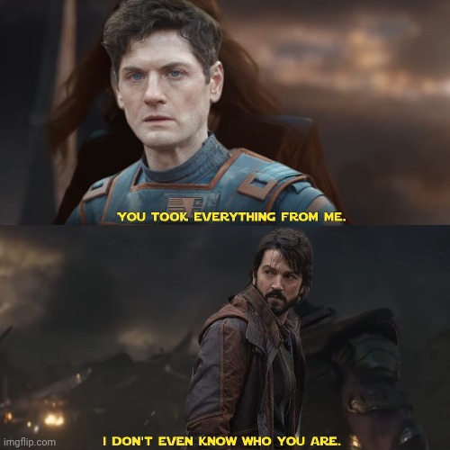 Repost | image tagged in andor,thanos i don't even know who you are | made w/ Imgflip meme maker