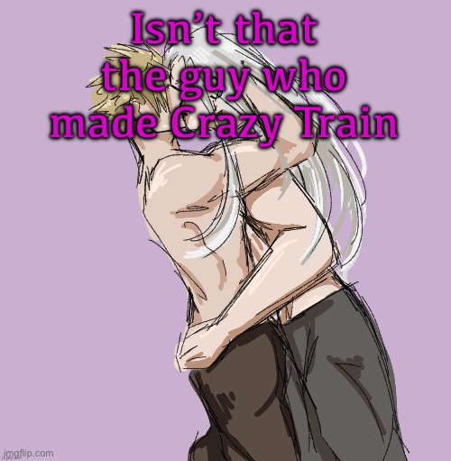 Cloud X Sephiroth (Thank you Disco) | Isn’t that the guy who made Crazy Train | image tagged in cloud x sephiroth thank you disco | made w/ Imgflip meme maker