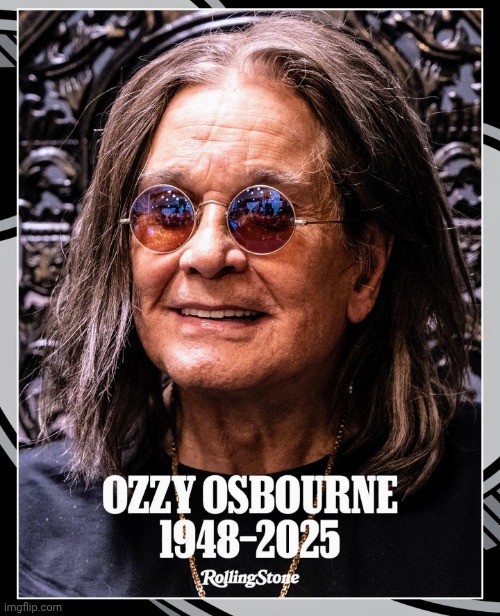 The Prince Of Darkness Is Gone | image tagged in ozzy osbourne,rest in peace,heavy metal,legend,rock music | made w/ Imgflip meme maker