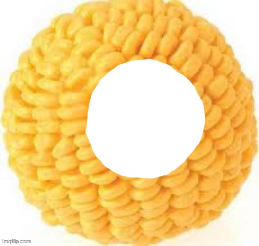 Cornball | image tagged in cornball | made w/ Imgflip meme maker