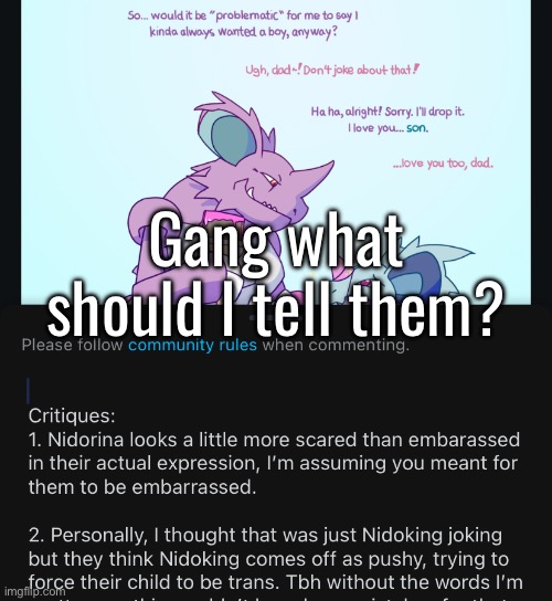 I’m on that artist’s post | Gang what should I tell them? | made w/ Imgflip meme maker