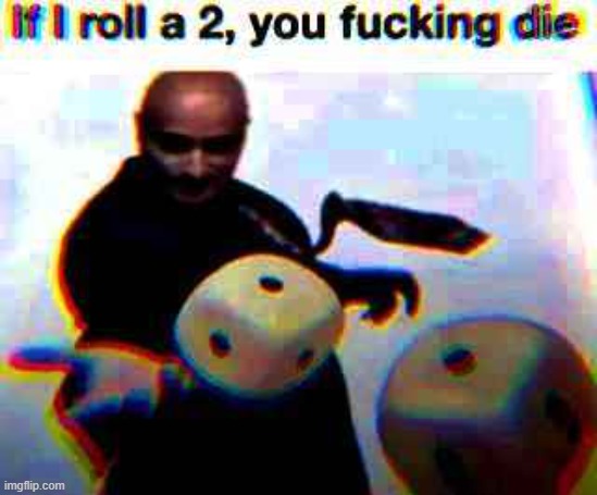 image tagged in shitpost | made w/ Imgflip meme maker