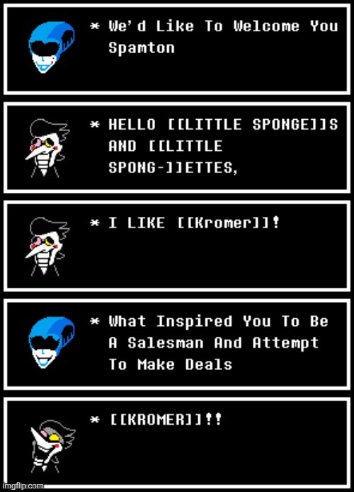 ye (Undertale S2E18) | made w/ Imgflip meme maker
