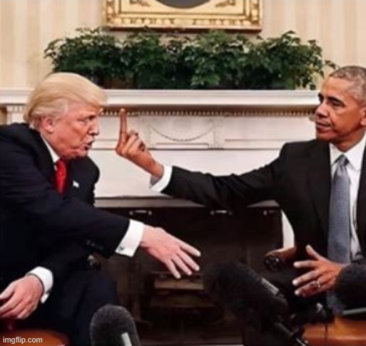 Obama flipping off Trump | image tagged in obama flipping off trump | made w/ Imgflip meme maker