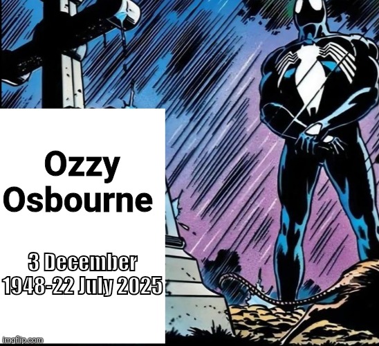 RIP, Ozzy! Thank you for the decades of awesome music!! | Ozzy Osbourne; 3 December 1948-22 July 2025 | image tagged in spiderman over grave,ozzy | made w/ Imgflip meme maker