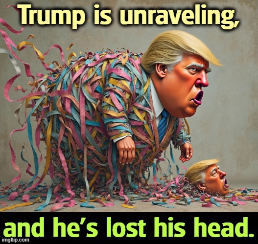 , | image tagged in trump,senile,dementia,crazy,old | made w/ Imgflip meme maker