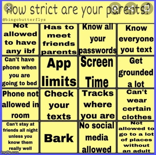 Here’s my bingo B) | image tagged in strict parent bingo | made w/ Imgflip meme maker