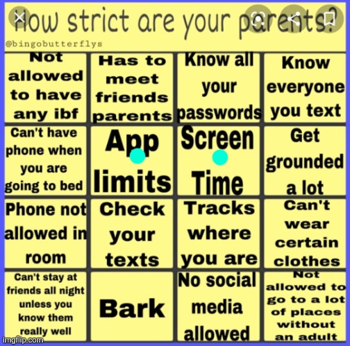idc since I get 10h a day plus unlimited on weekends | image tagged in strict parent bingo | made w/ Imgflip meme maker