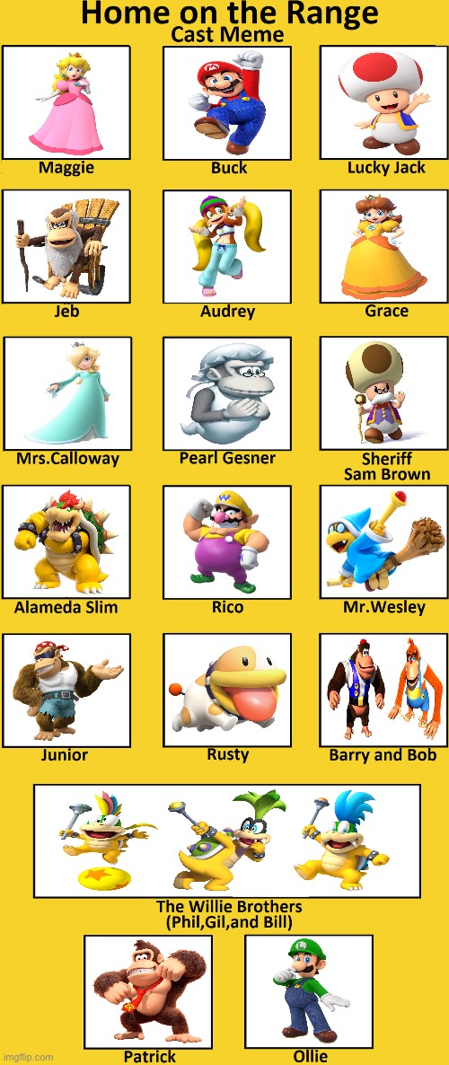 Home on the Range Cast (Mario Version) | image tagged in home on the range | made w/ Imgflip meme maker