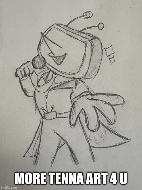 More Tenna art :3 | MORE TENNA ART 4 U | image tagged in tenna,deltarune,art | made w/ Imgflip meme maker