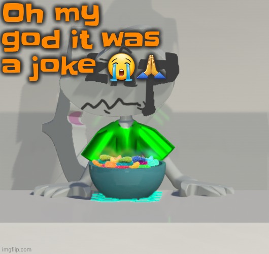 Are these gummy worms? (don't ask why the render is so crisp) | Oh my god it was a joke 😭🙏 | image tagged in are these gummy worms don't ask why the render is so crisp | made w/ Imgflip meme maker