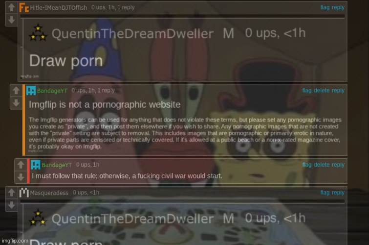 We can't be fr. A new generation of drama would start if I posted Porn | image tagged in images,comments | made w/ Imgflip meme maker