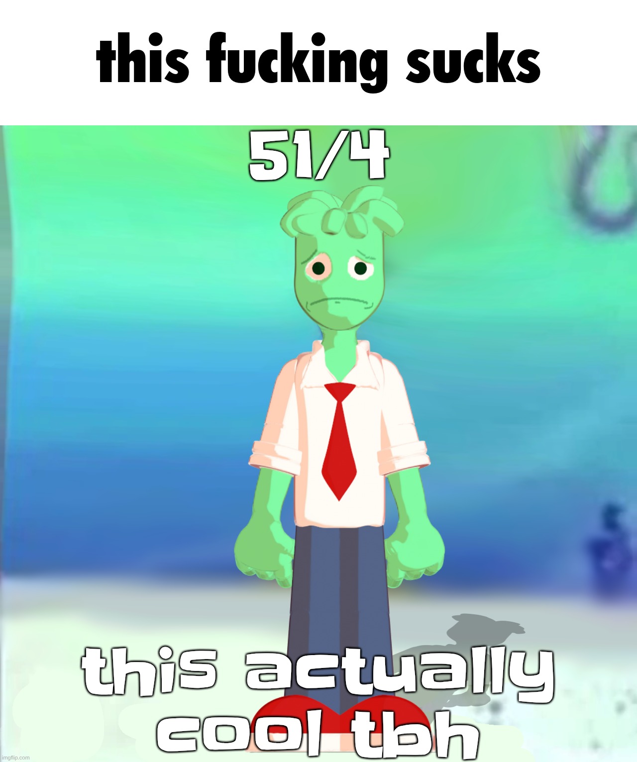 Sprite main | 51/4; this actually cool tbh | image tagged in sprite main | made w/ Imgflip meme maker