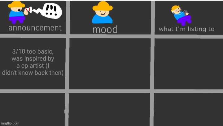Rating past temps | 3/10 too basic, was inspired by a cp artist (I didn't know back then) | image tagged in enderparrot8's announcement template | made w/ Imgflip meme maker