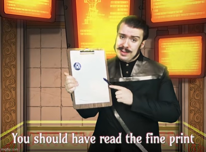 Stupendium Fine Print | image tagged in stupendium fine print | made w/ Imgflip meme maker