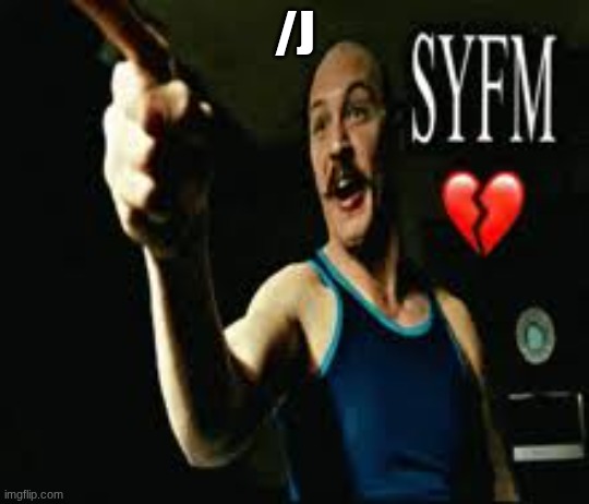/J | made w/ Imgflip meme maker