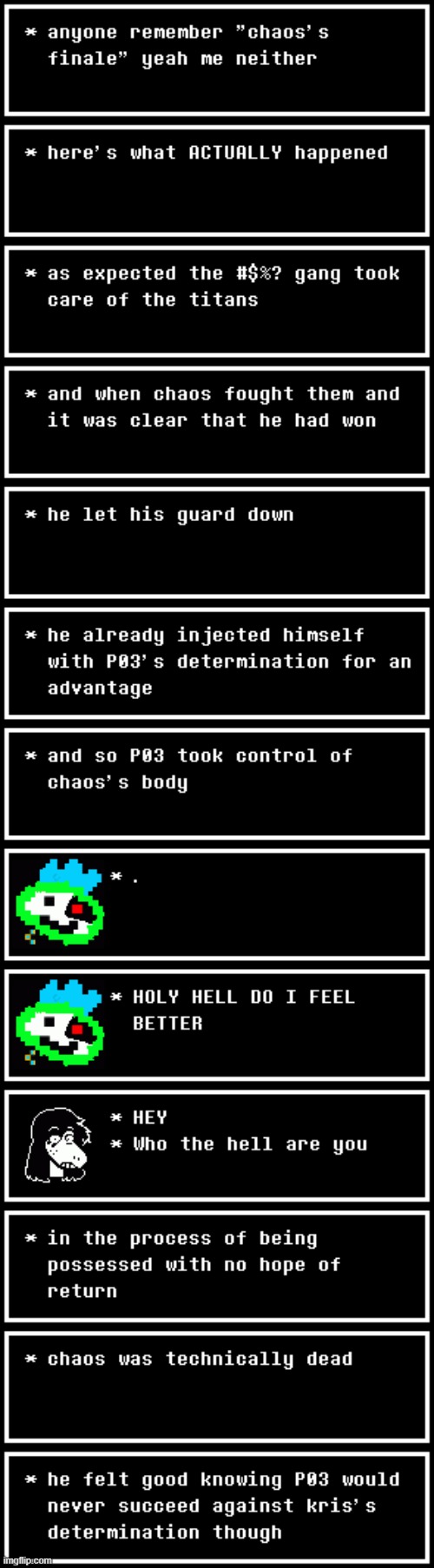 chaos's (NEW) finale, part one | made w/ Imgflip meme maker