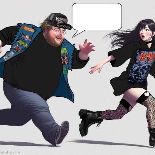 "yuh i wanna move to japan" | image tagged in fat man chaising girl | made w/ Imgflip meme maker