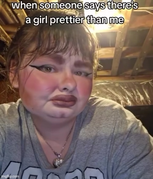 she's pretty and she knows it | made w/ Imgflip meme maker