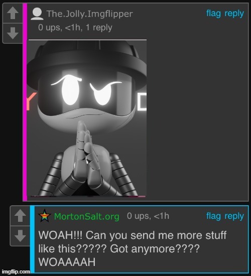 MortonSalt.org being horny | image tagged in mortonsalt org being horny | made w/ Imgflip meme maker