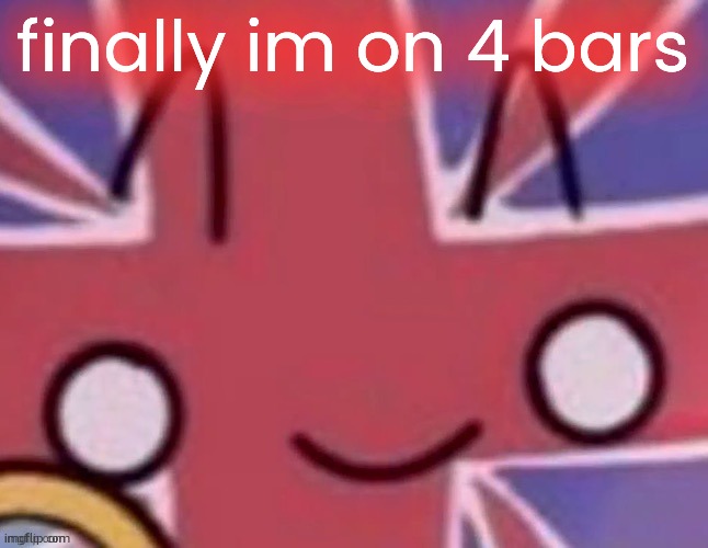 Britain | finally im on 4 bars | image tagged in britain | made w/ Imgflip meme maker