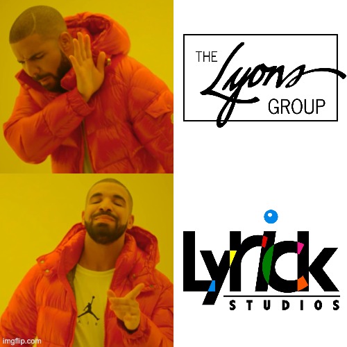 The Lyons Group is a weird company. What else can i say? | image tagged in memes,drake hotline bling | made w/ Imgflip meme maker