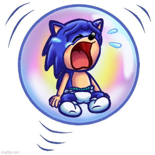baby Sonic Crying in the Bubble | image tagged in baby sonic crying in the bubble | made w/ Imgflip meme maker
