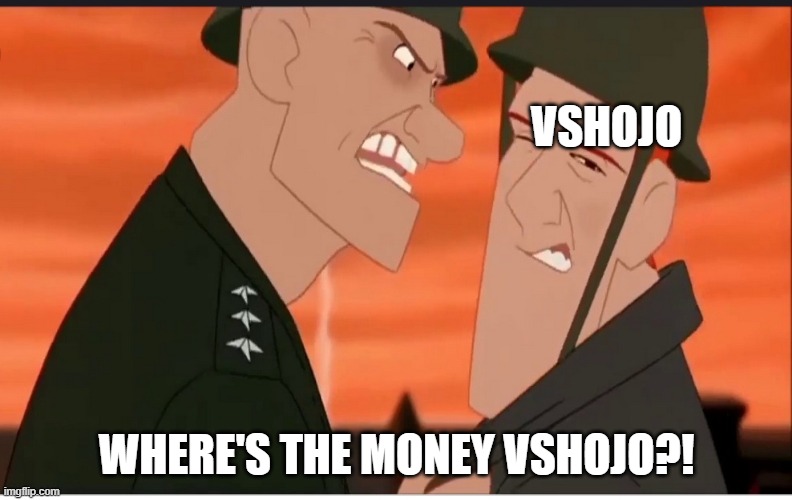 Where's the money vshojo? | VSHOJO; WHERE'S THE MONEY VSHOJO?! | image tagged in where's the ___ mansley | made w/ Imgflip meme maker