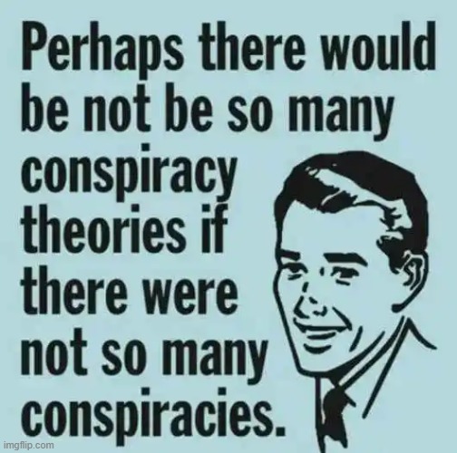 The truth | image tagged in information,power,conspiracy theories,based,facts,big government | made w/ Imgflip meme maker