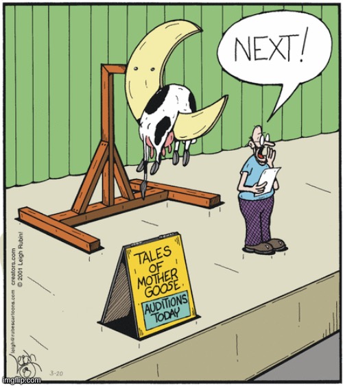 Rubes | image tagged in comics,rubes,auditions,mother goose | made w/ Imgflip meme maker