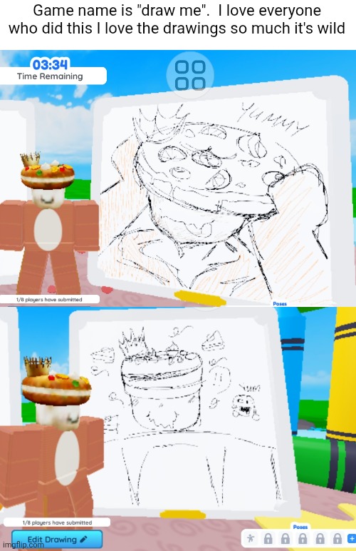 Keep in mind, they did this IN ONLY FIVE MINUTES | Game name is "draw me".  I love everyone who did this I love the drawings so much it's wild | made w/ Imgflip meme maker