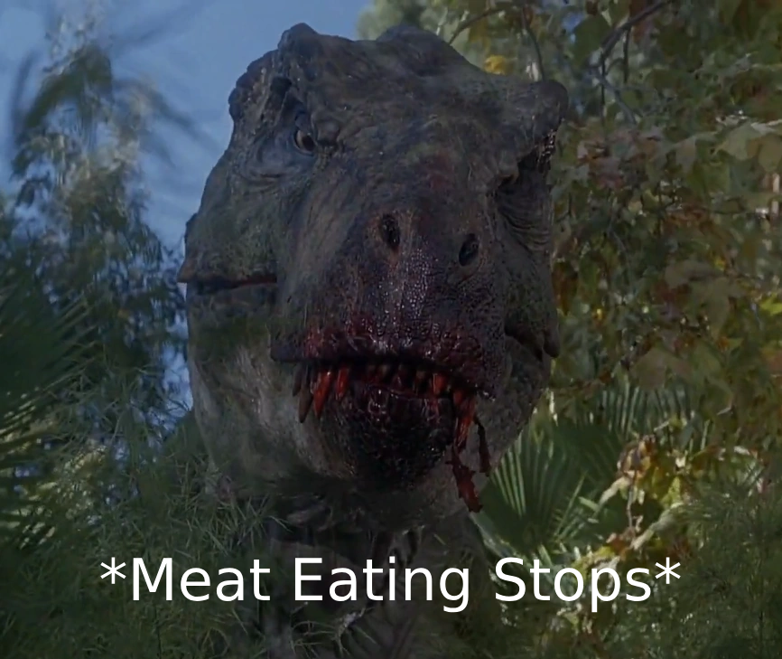 Meat Eating Stops Blank Meme Template