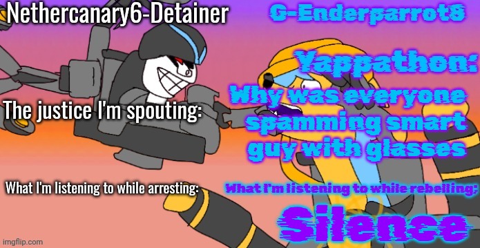 Nethercanary and Enderparrot announcement | Why was everyone spamming smart guy with glasses; Silence | image tagged in nethercanary and enderparrot announcement | made w/ Imgflip meme maker