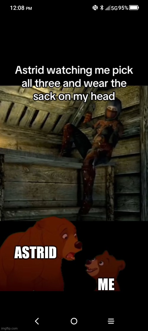 ASTRID; ME | image tagged in skyrim,dark brotherhood | made w/ Imgflip meme maker