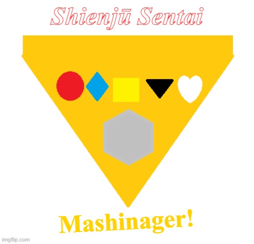 Mashinager! | Shienjū Sentai; Mashinager! | image tagged in beasts,machine,super sentai,power rangers | made w/ Imgflip meme maker