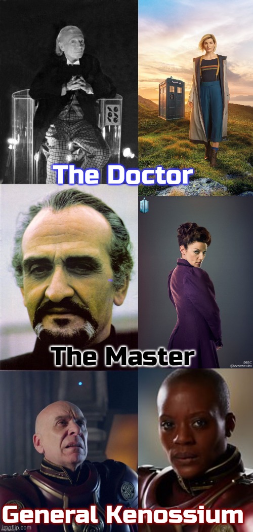 Time Lords seen regenerating into a different gender. | The Doctor; The Master; General Kenossium | image tagged in dr who jodie whittaker,missy master,gender fluid,transformation,british tv | made w/ Imgflip meme maker